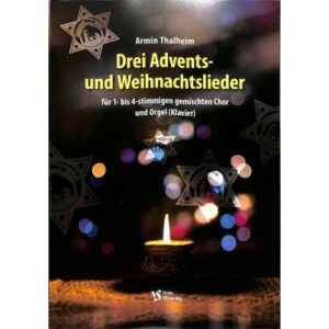 3 Advents + Weihnachtslieder