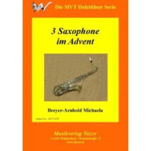 3 Saxophone im Advent