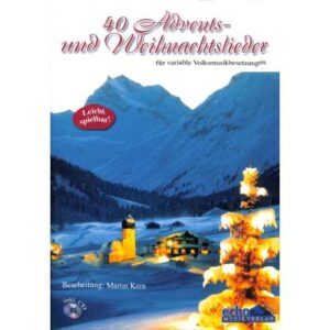 40 Advents + Weihnachtslieder