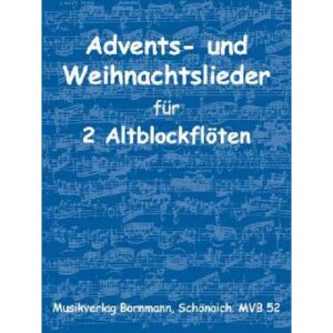 Advents + Weihnachtslieder