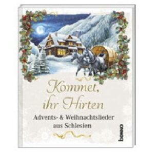 Advents und Weihnachtslieder aus Schlesien