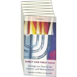 Jubelt und freut euch | Gesänge aus Taize für die Advents und Weihnachtszeit