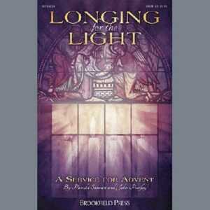 Longing For The Light (A Service For Advent)