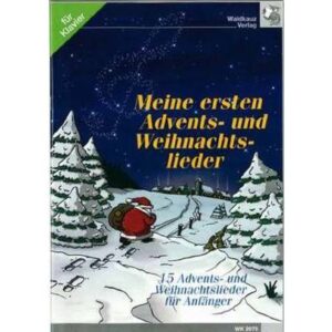 Meine ersten Advents und Weihnachtslieder