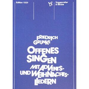 Offenes singen mit Advents und Weihnachtsliedern