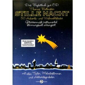 Stille Nacht - 50 Advents und Weihnachtslieder