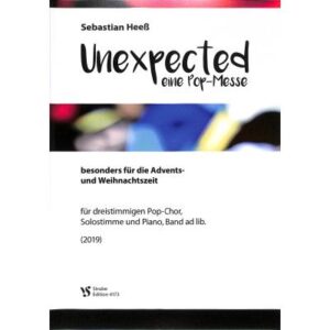 Unexpected - eine Pop Messe | besonders für die Advents und Weihnachtszeit