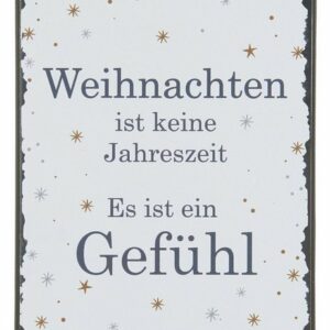 Ib Laursen Metallschild Wandschild Metallschild Schild "Weihnachten ... ein Gefühl" Ib