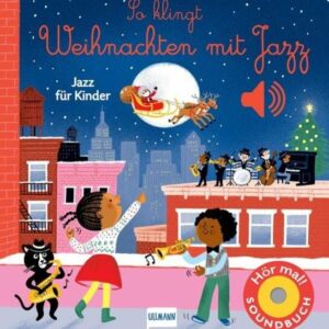 So klingt Weihnachten mit Jazz