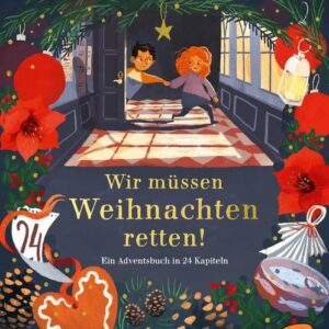 Wir müssen Weihnachten retten!