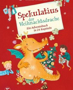 Spekulatius, der Weihnachtsdrache / Spekulatius, der Weihnachtsdrache Bd.1