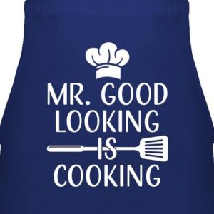 Shirtracer Kochschürze Mr. Good looking is cooking - Männergeschenke Weihnachten Männer Gesch, (1-tlg), Kochschürze Herren Männer