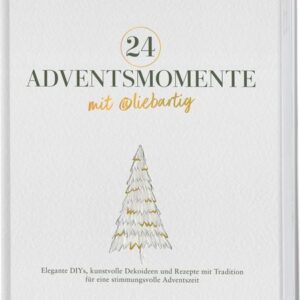 24 Adventsmomente mit @liebartig