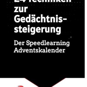 24 Techniken zur Gedächtnissteigerung