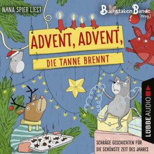 Advent, Advent, die Tanne brennt