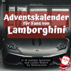 Adventskalender für Fans von Lamborghini