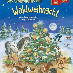 Das Geheimnis der Waldweihnacht