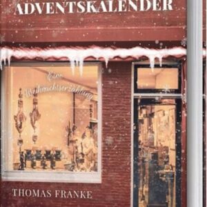 Der wundersame Adventskalender