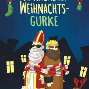 Die Rache der Weihnachtsgurke