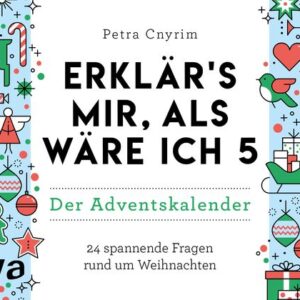 Erklärs mir, als wäre ich 5 - Der Adventskalender