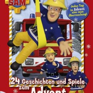 Feuerwehrmann Sam: 24 Geschichten und Spiele zum Advent