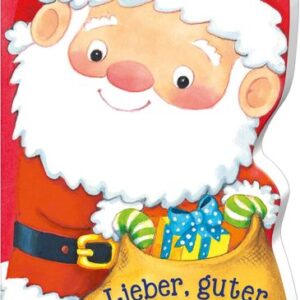 Lieber, guter Weihnachtsmann