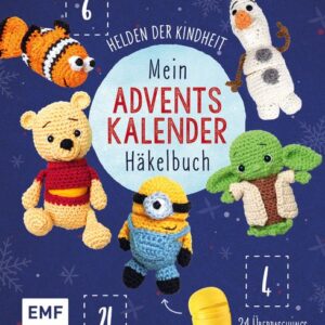 Mein Adventskalender-Häkelbuch: Helden der Kindheit