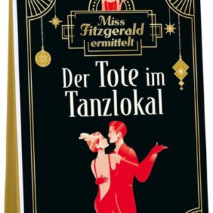 Miss Fitzgerald ermittelt: Der Tote im Tanzlokal