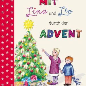 Mit Lina und Leo durch den Advent