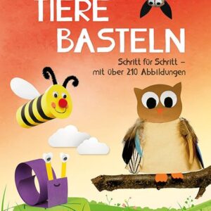 Tiere basteln