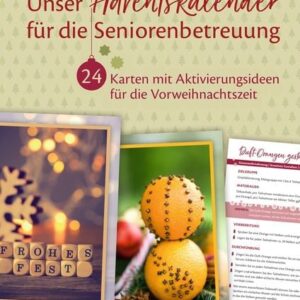 Unser Adventskalender für die Seniorenbetreuung