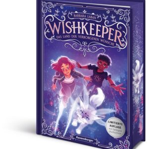 Wishkeeper, Band 1: Das Land der verborgenen Wünsche (Wunschwesen-Fantasy von der Mitternachtskatzen-Autorin für Kinder ab 9 Jahren)