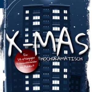 X-Mas: Hochdramatisch