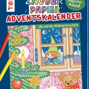 Zauberpapier Adventskalender - Lilla und der Weihnachtsschatz