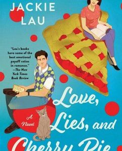 Love, Lies, and Cherry Pie (eBook, ePUB)