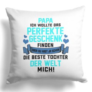 22Feels Dekokissen Papa Geschenk v Tochter Vater Vatertag Geburtstag Weihnachten Männer, Deko mit Persönlichkeit