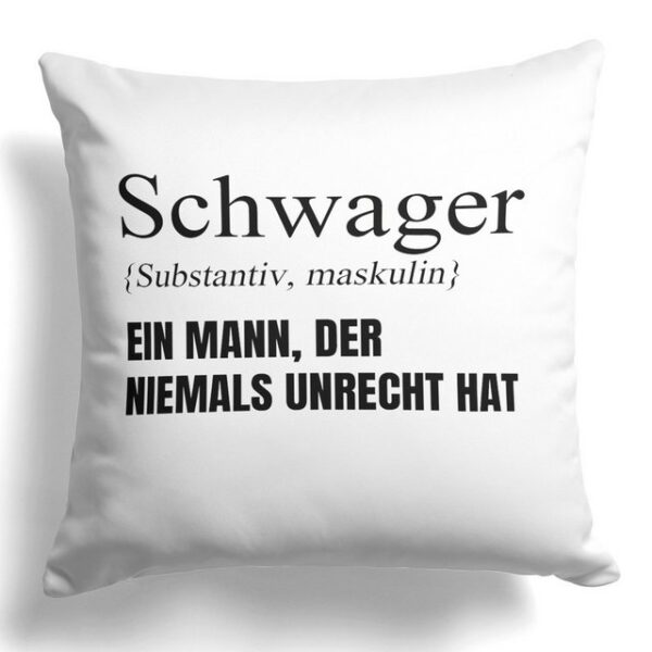 22Feels Dekokissen Schwager Geschenk Hochzeit Idee Geburtstag Weihnachten Männer Spruch, Deko mit Persönlichkeit