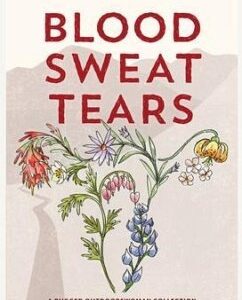 Blood Sweat Tears (eBook, ePUB)