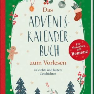 Das Adventskalenderbuch zum Vorlesen für Menschen mit Demenz