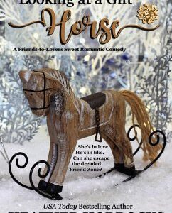 Looking at a Gift Horse (Love on Christmas Street, #8) (eBook, ePUB)