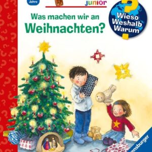 Wieso? Weshalb? Warum? junior, Band 44: Was machen wir an Weihnachten?